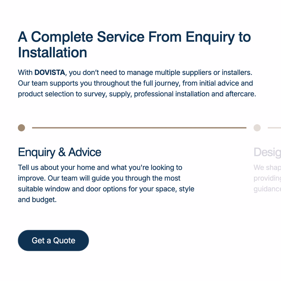 The service timeline on dovista.co.uk, from enquiry and advice through design and quote to installation.